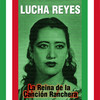 Canción Mexicana - Lucha Reyes&Guerrero