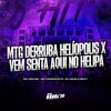 MTG Derruba Helíopolis x Vem Senta Aki no Helipa (Explicit) - dj nicolas beats&Mc Moana&Mc Cadeirante