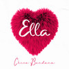 Ella - Chico Bandana&Prod. Illy