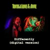 Differently (Digital Version) - Toviga Love&Ante