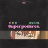Superpoderes - jheez
