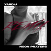 Caller ID (Neon Prayers Remix) - Yardij&Neon Prayers