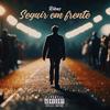 Seguir em frente (Explicit) - Ribas