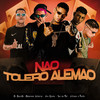 Não Tolero Alemão (Explicit) - eoo kendy&Bruninho Astucia&Vitinho o Peste&Tas da FVP&Mc Mascote