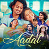 Aadat - Saroj Pokharel&Pratap Das&Annu Chaudhary