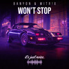 Won't Stop (Original Mix) - BANYON&Mitr!x