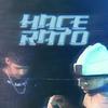 Hace rato (feat. shaky) - Kingfire&Shaky