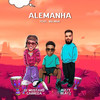 Alemanha - Dj Mustard Carrega&Aizzy Beatz&Bolinha