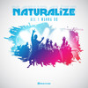 All I Wanna Do - Naturalize