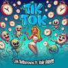 Tik Tok (feat. Vale Queen) (Explicit) - Los Bellacosos Mx&Vale Queen