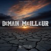 Demain sera meilleur (Explicit) - Lyrical Kay&LASKA BEATS