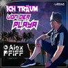 Ich träum von der Playa - DJ Alex PFIFF