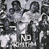 No Rhythm (Explicit) - MikeJack3200&Daboii