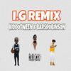 I.G (feat. Barsrobinson|Explicit) - The Ozone&KIDDOTWEEN&Barsrobinson