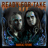 Ready For Take Off (Original Mix) - Radical Future