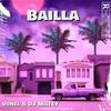 BAILLA (Explicit) - DJ MATEY&Vonel