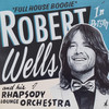 Seven Nights To Rock - Robert Wells&Rhapsody Lounge Orchestra&Louis Innis&Buck Trail&Henry Glover