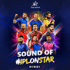 Saath Aa Ke Rang Jamalo #IPLonStar (Hindi) - Abhijeet Srivastava