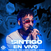 Sintigo - Vibras En Vivo&Mike Castro