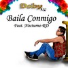 Baila Conmigo (feat. Nocturno Rd) - Doby Soy