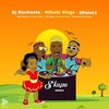 S'kupu (Remix) - DJ Rochesta&Nthabi Sings&2Point1&Ntate Stunna&Kopper Waleh&Malome Vector&'M'e Puseletso Seema&MmaTeng