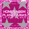 Homenagem As Planetarias Da Rua Do Meio (Explicit) - DJ Souza Pkm&Mafia Do Funk OFC