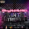 I'm in the Streets - Mr.Nikmoney
