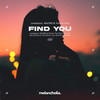 Find You - lonelysoul.&Tommy Tran&NALYRO