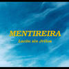 Mentireira - LaCon