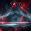 Chased - Third Existence&MaD3&Kevin Gmeiner&Marc Dengel