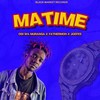 Matime - Odi Wa Muranga&Fathermoh&Joefes