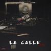 la calle remix (feat. crazy black, alex boy, zenemij, el llay del movimiento & el mc super dotado) (Explicit) - jaramillo music&Crazy Black&Alex Boy&Zenemij&El Llay del movimiento&el mc super dotado