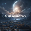 Blue Night Sky (Extended Mix) - Spurge&Maksjaxx