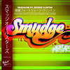 Headache (Frostyboy Mix feat. Fletcher Fathoms and Bill Burns) - Smudge All Stars&George Clinton&Frostyboy&Niara Scarlett&Dark Globe&Kevan Frost&Fletcher Fathoms&Bill Burns