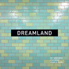 Dreamland (feat. Years & Years) (2023 Remaster) - Pet Shop Boys&Years & Years