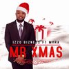 Mr Xmas - Izzo Bizness&Myra