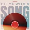 Hit Me With A Song - Sorensen