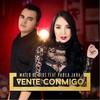 Vente Conmigo - Mateo De Dios&Paola Jara