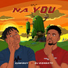 Na You - SAMIGUY&DJ Ernesty