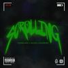 SCROLLING (Explicit) - Yxxng Ace&talino&SKYRRIPA