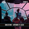 Anymore - Smiles Only&Alecs