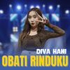 Obati Rinduku - Diva Hani