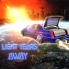 Light Years Away (Explicit) - Carlos $lim