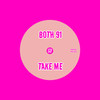 Take Me - Both 91