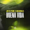 Buena Vida (Single Version) - Justin Prime&Subliminals