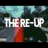 The Re-Up (Explicit) - MVRRO