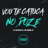 Vou Te Catuca no Doze (Explicit) - DJ Surtado 011&Mc Brunin JP
