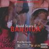 BANDIDA (Explicit) - Hood Scars 7