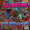 Slanging (Explicit) - Khalil Masia&Lon Don