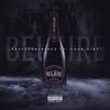 Belaire (feat. Good Girl) (Explicit) - The Future Kingz&Good Girl